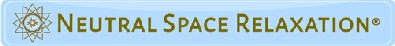 Neutral Space Relaxation Website for Practitioner Relaxation Training